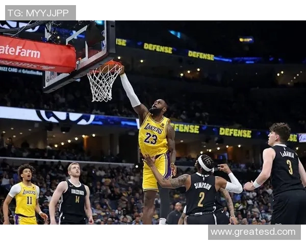 湖人对决灰熊精彩视频直播全程回顾与分析尽在这里